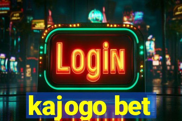 kajogo bet